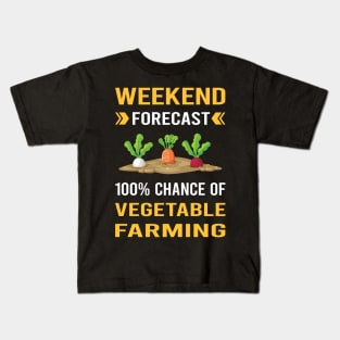 Weekend Forecast Vegetable Farming Farm Farmer Kids T-Shirt